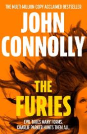 The Furies: Private Investigator Charlie Parker looks evil in the eye in the globally best - John Connolly - Detektivky v angličtině Furies