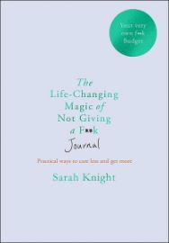 The Life-changing Magic of Not Giving a F**k Journal