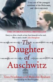 The Daughter of Auschwitz: THE INTERNATIONAL BESTSELLER - a heartbreaking true story of co