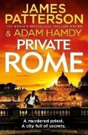 Private Rome: A murdered priest. A city full of secrets. (Private 18)