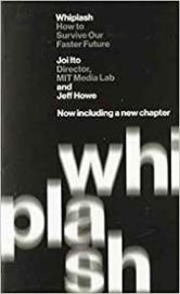 Whiplash : How to Survive Our Faster Future - Knihy o podnikání a byznysu v angličtině Whiplash : How to Survive Our Faster Future