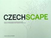Czechscape - Portrét současné české krajinářské architektury / Portrait of contemporary Cz