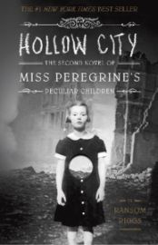 Hollow City - The second novel of Miss Oeregrine's Peculiar Children - Ransom Riggs - Young Adult fantasy v angličtině Hollow City - The second novel of Miss Oeregrine´s Peculiar Children