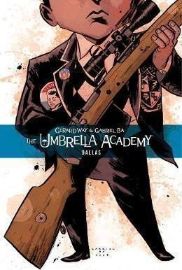 The Umbrella Academy Volume 2: Dallas