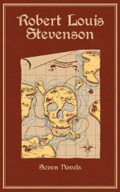 Robert Louis Stevenson : Seven Novels