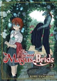 The Ancient Magus' Bride: Volume 2 - Romantická Manga v angličtině The Ancient Magus´ Bride: Volume 2