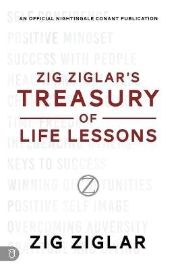 Zig Ziglar´s Treasury of Life Lessons