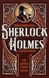 Complete Sherlock Holmes Collection