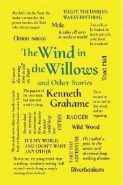 The Wind in the Willows and Other Stories