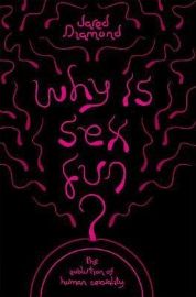 Why is Sex Fun?