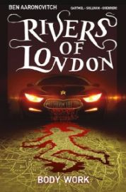 Rivers Of London: Body Work : Body Work (comics)
