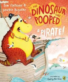 Dinosaur that Pooped a Pirate! - Tom Fletcher - Anglické knihy pro děti Dinosaur that Pooped a Pirate!