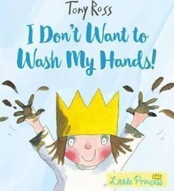I Don´t Want to Wash My Hands!
