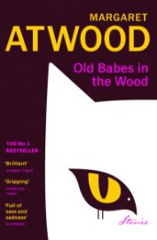 Old Babes in the Wood : Stories