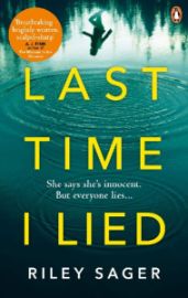 Last Time I Lied: The New York Times bestseller perfect for fans of A. J. Finn´s The Woman