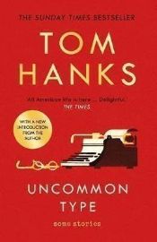 Uncommon Type : Some Stories
