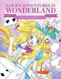 Manga Classics: Alice in Wonderland
