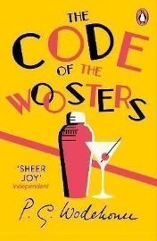 The Code of the Woosters: (Jeeves & Wooster)