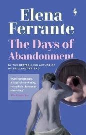 The Days of Abandonment - Elena Ferrante - Psychologické romány v angličtině The Days of Abandonment