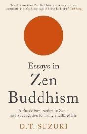 Essays in Zen Buddhism