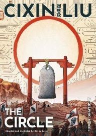 Cixin Liu´s The Circle: A Graphic Novel