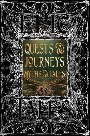 Quests & Journeys Myths & Tales: Epic Tales - Flame Tree Studio - Mytologie v angličtině Quests & Journeys Myths & Tales: Epic Tales