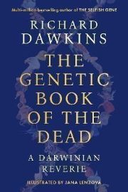 The Genetic Book of the Dead: A Darwinian Reverie