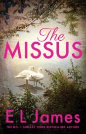 The Missus: a passionate and thrilling love story by the global bestselling author of the 