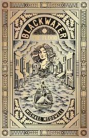 Blackwater I: The Flood