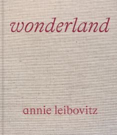 Annie Leibovitz: Wonderland