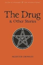 The Drug and Other Stories: Second Edition