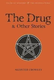 The Drug and Other Stories: Second Edition