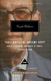 Mahfouz Trilogy Three Novels of Ancient Egypt