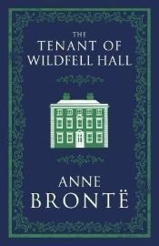 The Tenant of Wildfell Hall