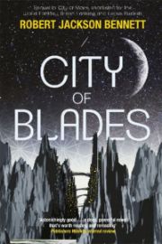 City of Blades: The Divine Cities Book 2