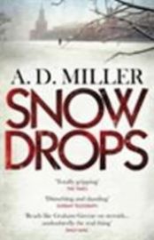 Snowdrops - A. D. Miller - Anglická literatura Snowdrops