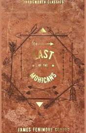The Last of the Mohicans - James Fenimore Cooper - Klasická literatura v angličtině The Last of the Mohicans