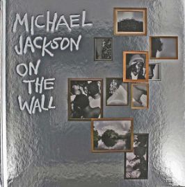 Michael Jackson: On The Wall