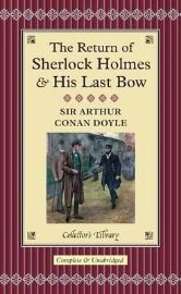 The Return of Sherlock Holmess & His Last Bow