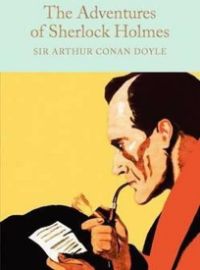 The Adventures of Sherlock Holmes - Arthur Conan Doyle - Macmillan Collector's Library The Adventures of Sherlock Holmes