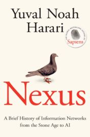 Nexus: A Brief History of Information Networks from the Stone Age to AI