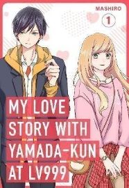 My Love Story with Yamada-kun at Lv999 / 1