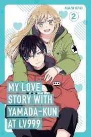 My Love Story with Yamada-kun at Lv999 / 2