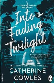 Into the Fading Twilight - Catherine Cowles - Romány pro ženy v angličtině Into the Fading Twilight