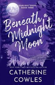 Beneath a Midnight Moon - Catherine Cowles - Romány pro ženy v angličtině Beneath a Midnight Moon