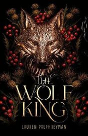 Wolf King - Lauren Palphreyman - Adult romantasy The Wolf King