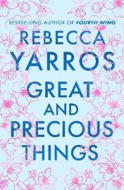 Great and Precious Things