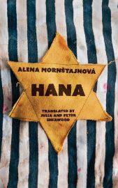 Hana (in english) - Alena Mornštajnová - Česká beletrie v angličtině Hana (anglicky)