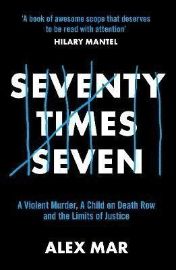 Seventy Times Seven - True crime v angličtině Seventy Times Seven: A True Story of Murder and Mercy