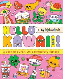 Hello Kawaii! A book of super cute temporary tattoos